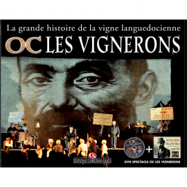 Livre DVD OC LES VIGNERONS, MÉMOIRES de Marcelin Albert